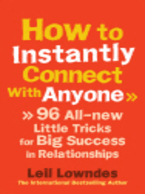 Upplýsingar um How to Instantly Connect With Anyone eftir Leil Lowndes - Biðlisti
